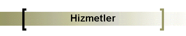 Hizmetler